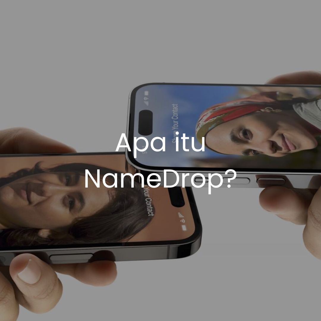 apa itu namedrop fitur terbaru di ios 17