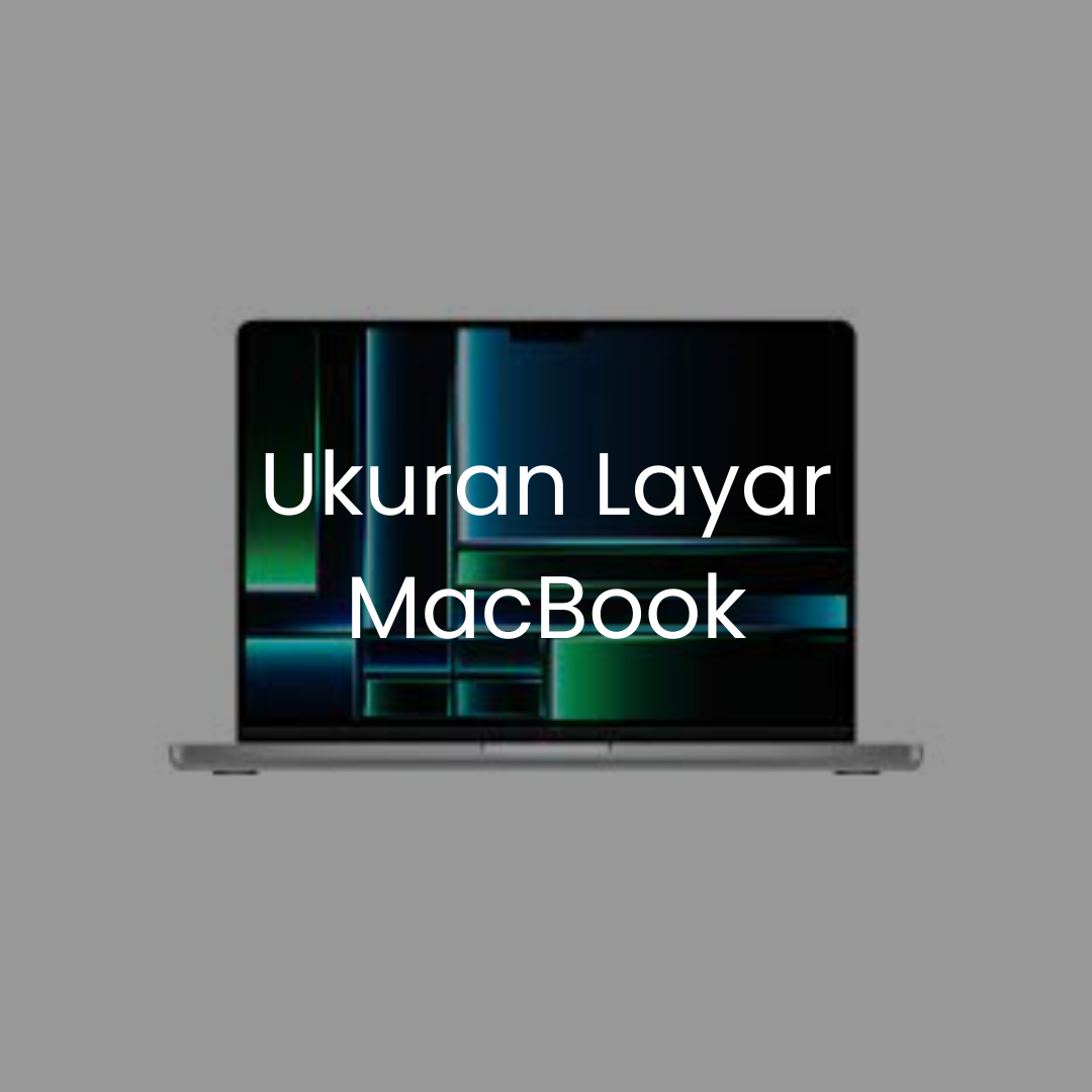 ukuran layar macbook