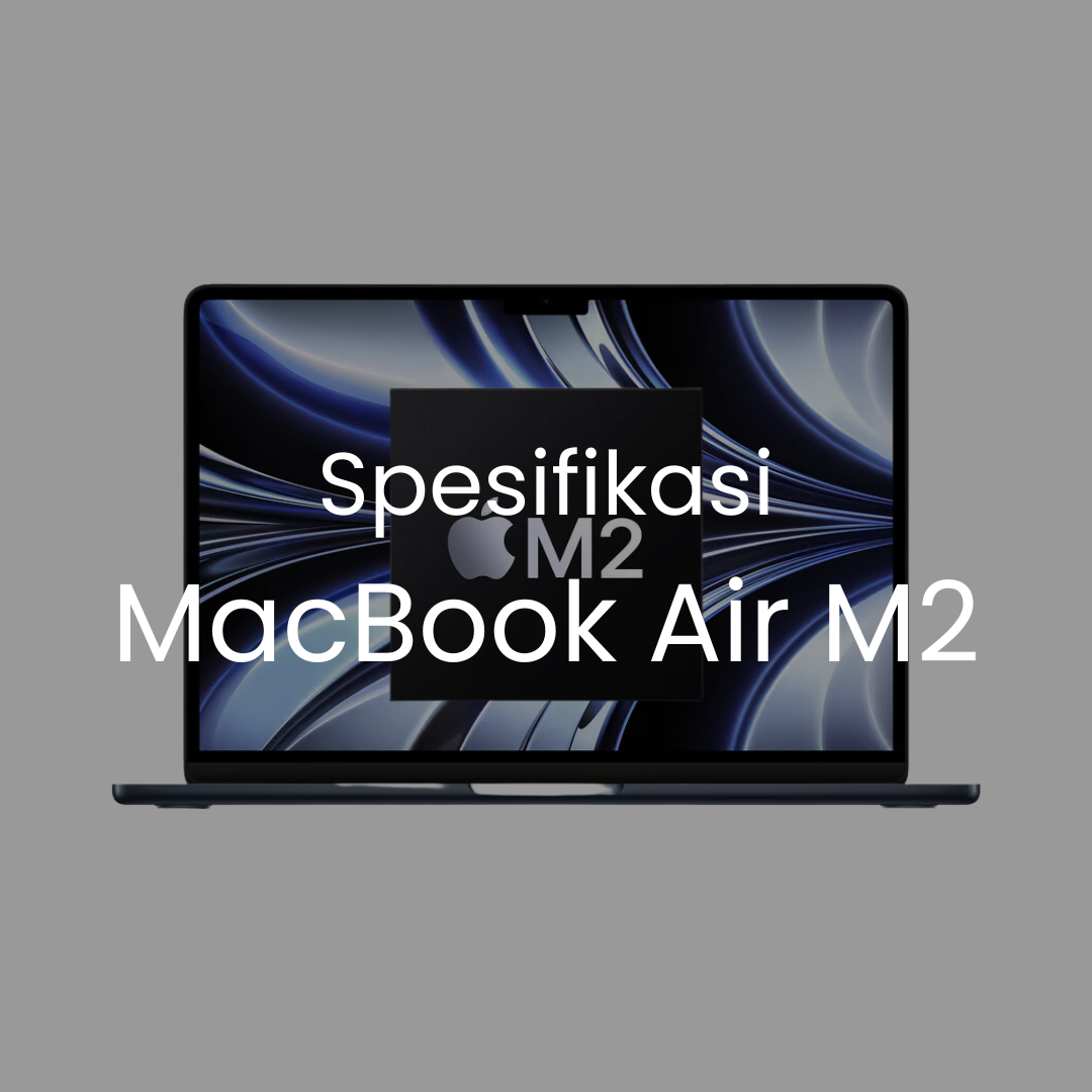 spesifikasi macbook air m2