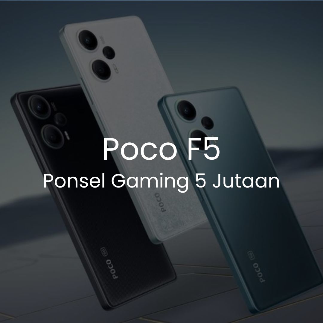 spesifikasi dan harga poco f5