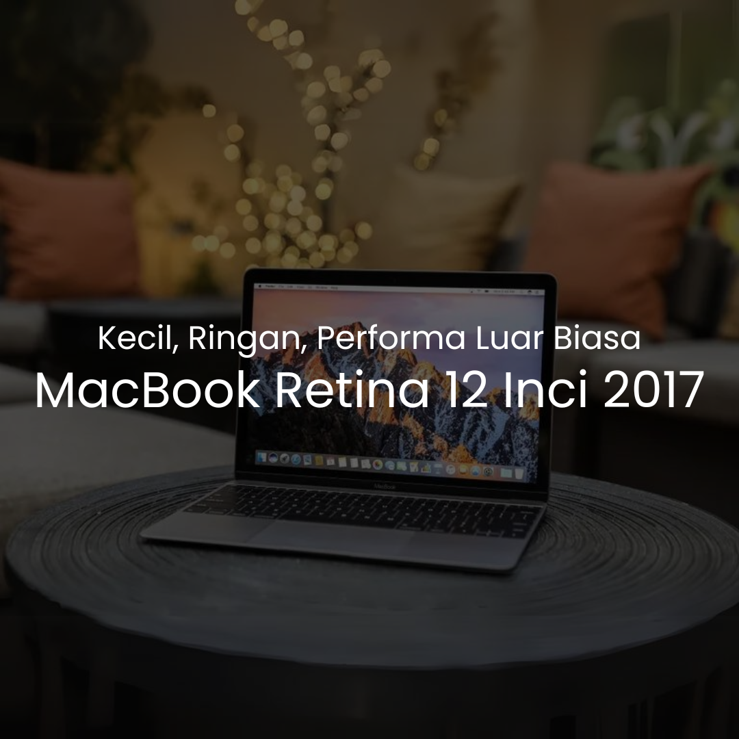 spesifikasi MacBook Retina 12in 2017