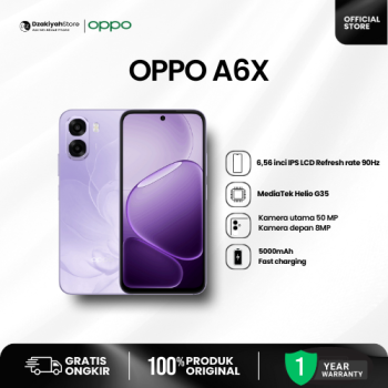 OPPO A6x New Series [4/64GB 4/128GB 6/128GB 6/256GB]: Kamera Jernih & Performa Ngebut | Dzakiyah Store